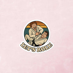 Let's Roll Sticker