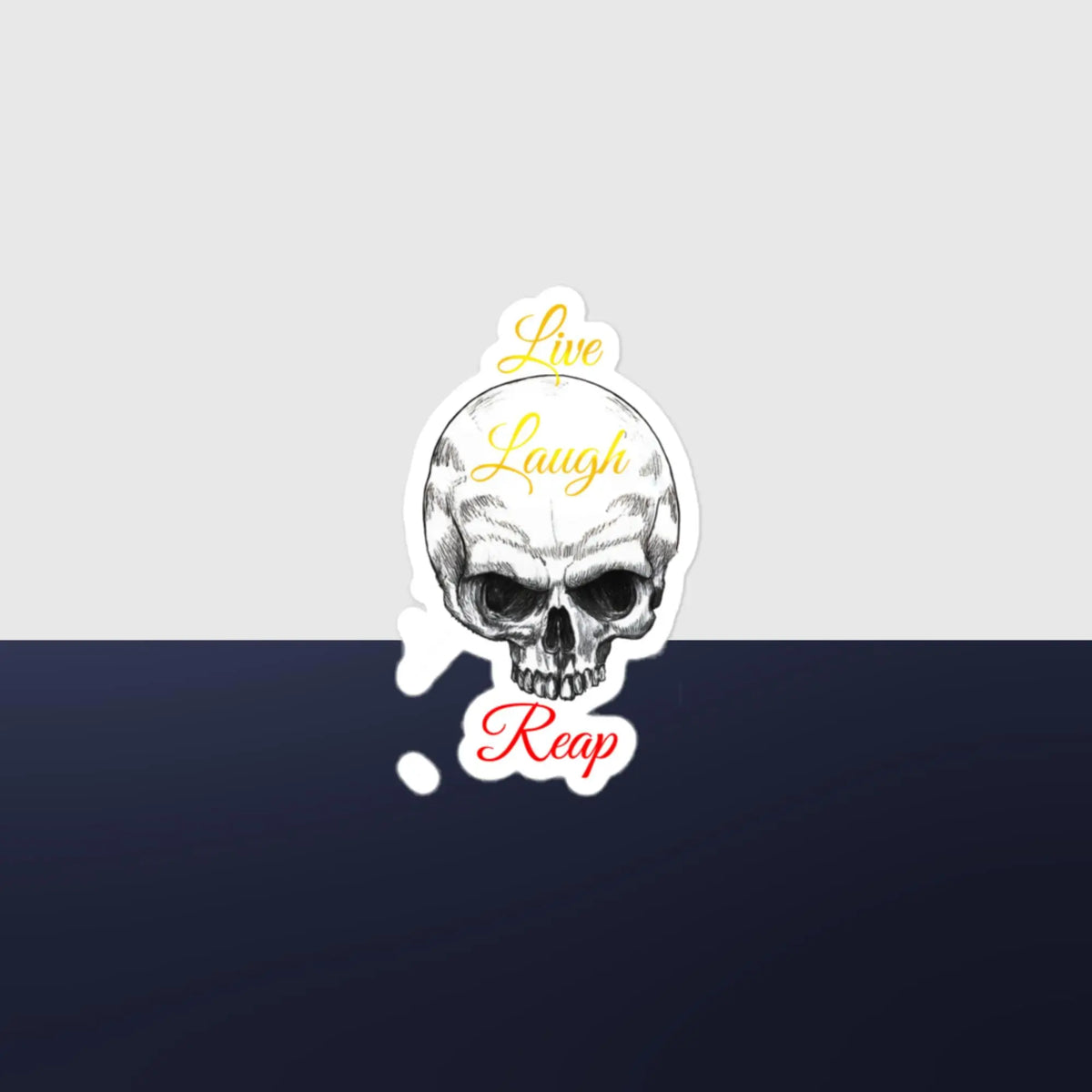 Live, Laugh, Reap Sticker