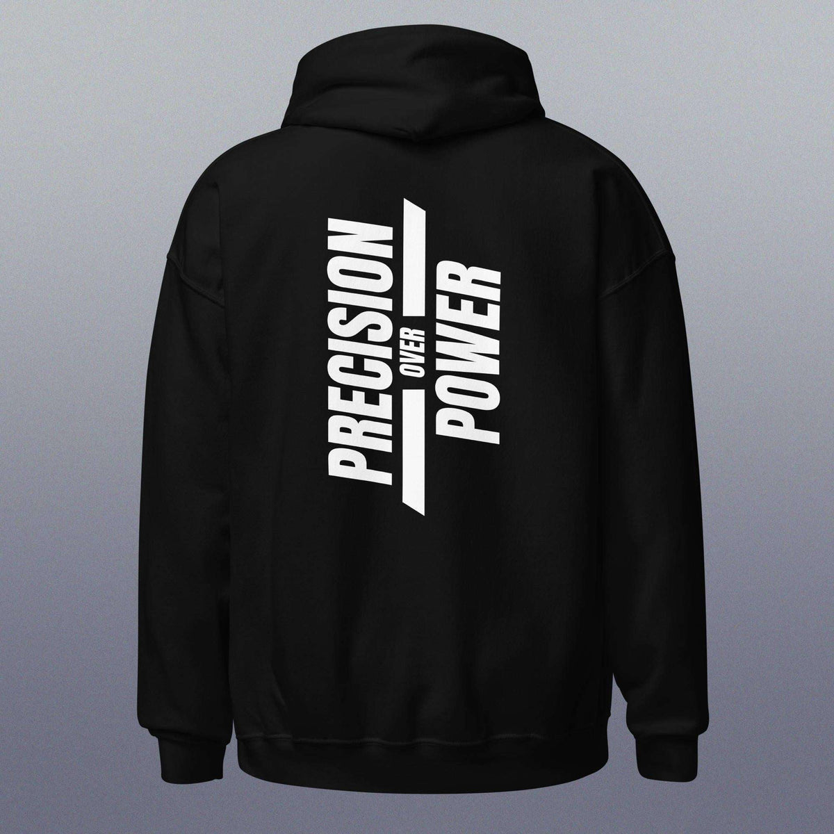 Precision Over Power Hoodie