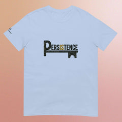Persistence is Key T-Shirt