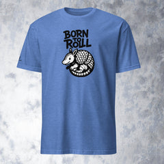 Born To Roll T-Shirt